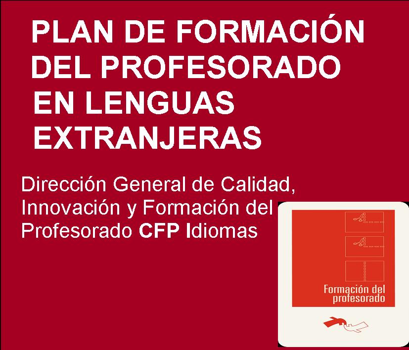 Plan de Formaci�n del Profesorado en Lenguas Extranjeras